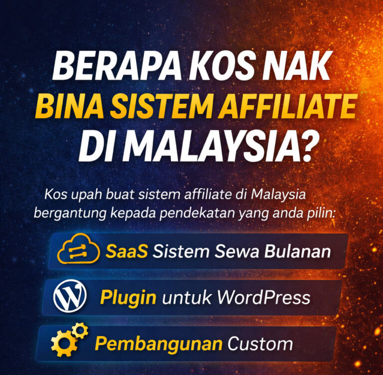 Berapa Kos Sebenar Nak Bina Sistem Affiliate di Malaysia?