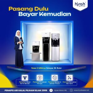 PENAPIS AIR HALAL HIJRAHWATER, PILIHAN SEJAK 2006.